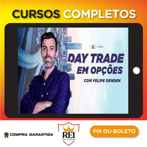 Day Trader em Opções - Felipe Denden