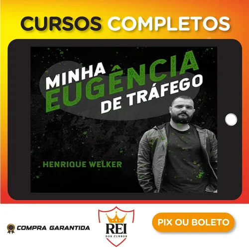 Minha Eugência de Tráfego - Welkerh