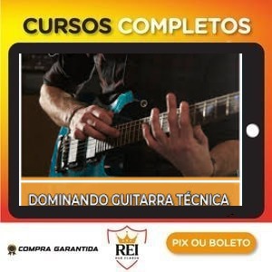 Dominando Guitarra Técnica – Mauricio Alabama